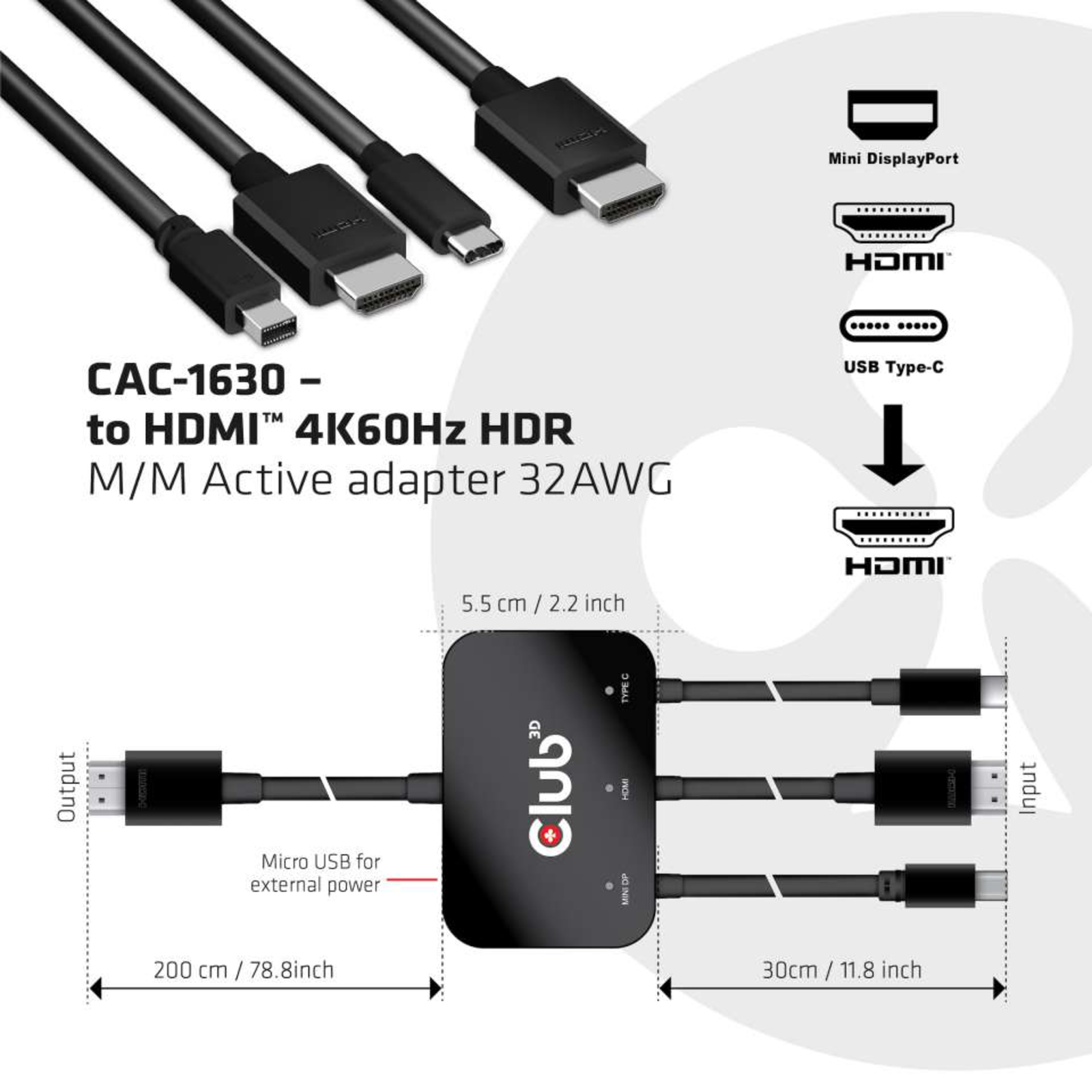Club 3D Adapter USB-C/HDMI/Mini-DP HDMI Active St/St/St/St/St